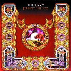 Thin Lizzy "Johnny the fox" 1976г